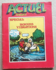 Actuel n° 22 23 Spécial Bonnes Vibrations Fritz le Chat CRUMB éd Actuel 1972