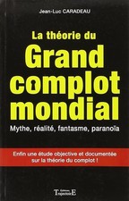 La théorie du grand complot