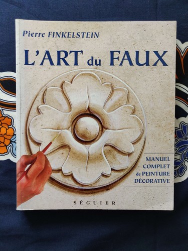 Art faux manuel complet - ,
