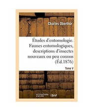 Études d'Entomologie. Faunes