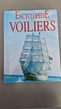 § encyclopédie des voiliers - Dominique Buisson - Edita 1994