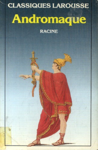 Racine andromaque lalande - |,