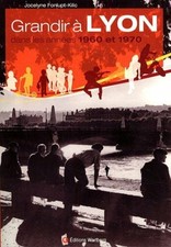 Grandir à Lyon Dans les
