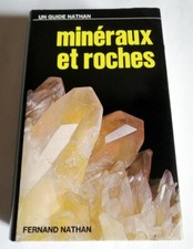 Minéraux et roches - Un guide