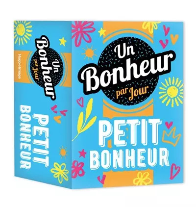 Tit bonheur par jour - un, p'tit