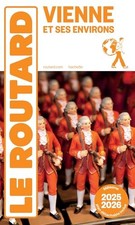 Guide du Routard Vienne et ses