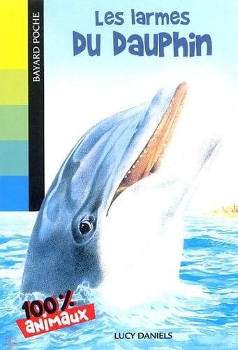 Les larmes dauphin - du,