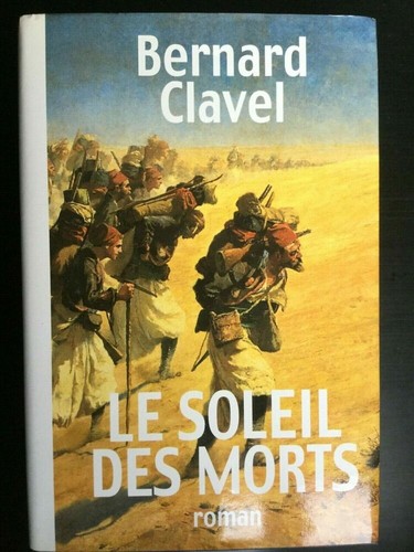 Bernard clavel soleil des - le,
