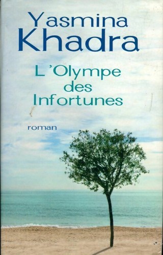 Olympe des infortunes - l',