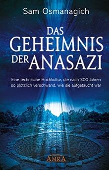 Das geheimnis der anasazi - das,