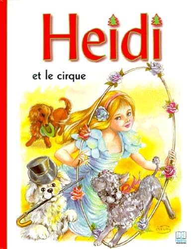 Heidi cirque spyri - le,