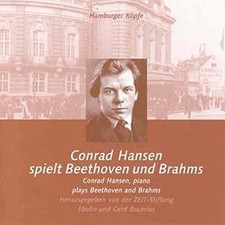 BEETHOVEN / BRAHMS Hamburger Kopfe: Conrad Hansen Plays (CD)
