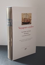 PLEIADE : Voyageurs Arabes - Documents Sur La Chine Et Sur L'inde...etc.