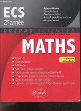 Maths ECS 2e Annee - 3e edition Actualisee - collection prepas sc