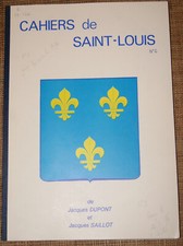Rare Cahiers de Saint Louis N° 2 1976  Numéroté Généalogie noblesse