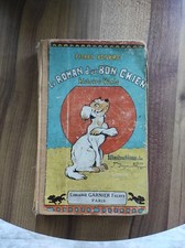Livre ancien de Pierre Besbre "le Roman d'un Bon Chien" Librairie Garnier 1928