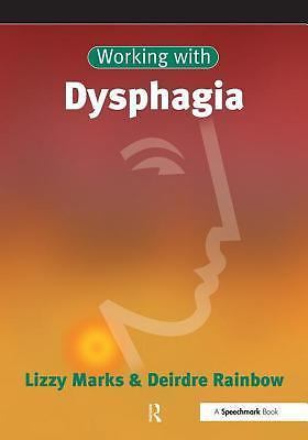Working with dysphagia - working,