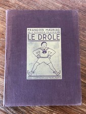 Francois Mauriac LE DROLE ill