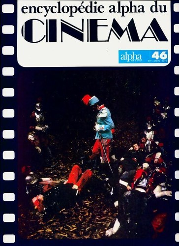 Encyclopédie alpha cinéma - encyclopédie, du