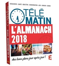 Almanach 2018 - Télématin, ALMANACH 2018-TELEMATIN