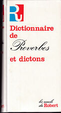Dictionnaire de proverbes et dictons : Les usuels du Robert 