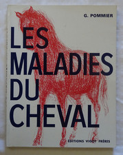 Les Maladies Du Cheval - G. POMMIER