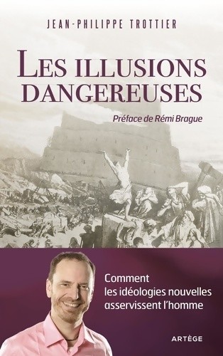 Les illusions dangereuses - ,