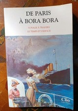 De Paris à Bora Bora. Voyage