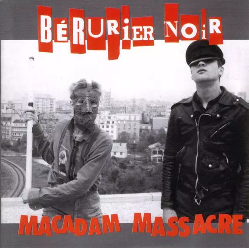 Macadam massacre bérurier - massacre,,