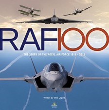 RAF 100 : L'Histoire De La