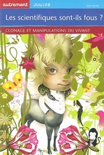 Les scientifiques sont-ils