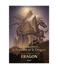 Eragon: La fourchette, la