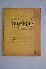 ANCIEN CAHIER ECOLIER MUSIQUE ECOLE 52 PAGES VINTAGE