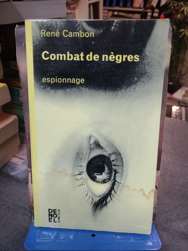 Combat nègres roman - combat,