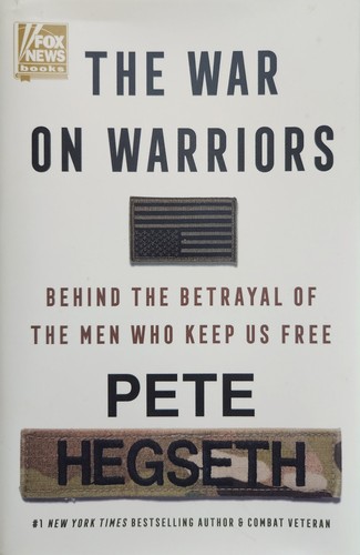 Pete hegseth war warriors - hegseth,
