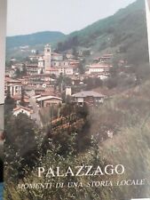 Palazzago ,momenti di una storia locale S. Di Mauro 1985 en Italien