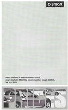 SMART ROADSTER + COUPE + BRABUS - TARIFS - 2004 / SUISSE / catalogue brochure