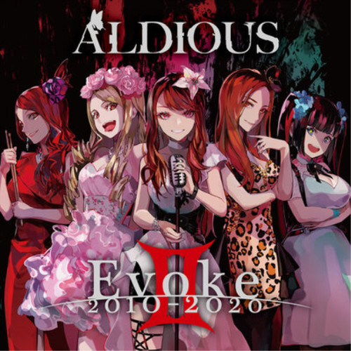 Aldious evoke 2010 2020 - evoke, ii