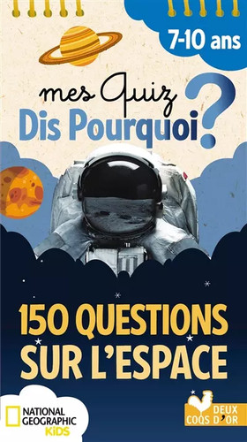 Mes quiz dis pourquoi 150 - ?,