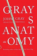 Gray's Anatomy : Écrits Sélectionnés Relié John Gray