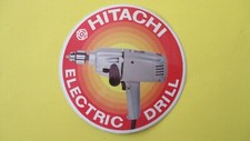 Autocollant sticker vintage, HITACHI Perceuse électrique, Electric Drill 10 cm