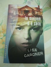 LISA GARDNER - LA MAISON D'A