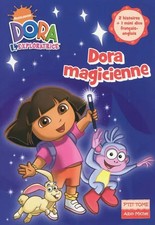 Dora l'exploratrice, Tome 6 