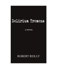Delirium Tremens, Robert Jr