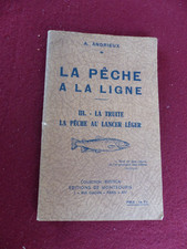 livre : LA PECHE A LA LIGNE 3 la truite la peche au lancer léger / RUSTICA 1942