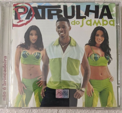 Patrulha samba nao é - samba, ‎nao