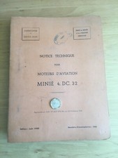 LOT NOTICE TECHNIQUE MOTEUR D'AVIATION MINIE 4.DC.32+DIVERS DOCUMENTS ORIGINAUX