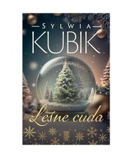 Leśne cuda, Kubik, Sylwia