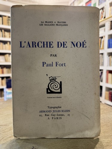 Paul fort arche - paul, noé