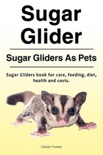 Celeste Truman Sugar Glider